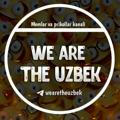 We Are The UZBEK