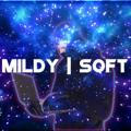 MILDY | Soft