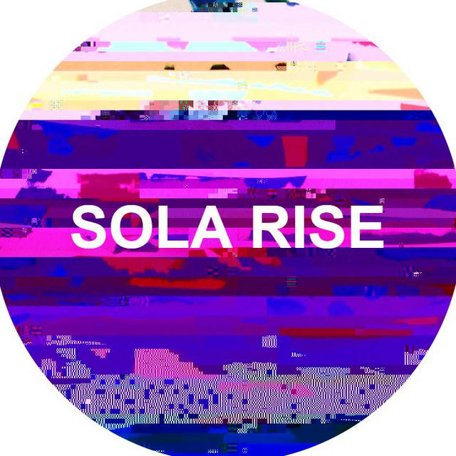 SOLA RISE on bluberry sky