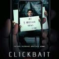 🎬 Clickbait Season 1 2 🔥