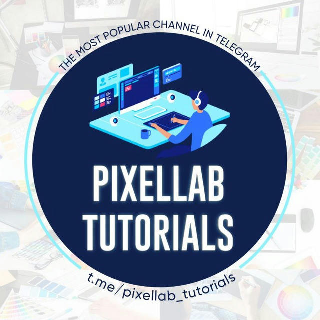 PixelLab Tutorials | Designers School
