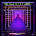 📡The Hackers Tunnel♦