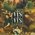 Vis a Vis: El Oasis - Serie TV - ITA