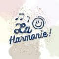 La Harmonie : ROMBAK DULU