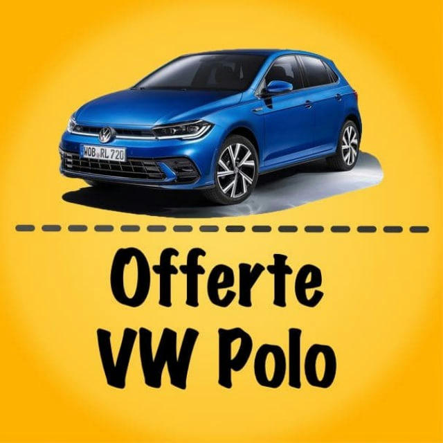 ⚡️Offerte VW Polo💰