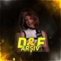 D&F ARŞİV