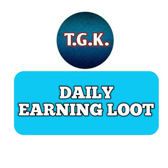 DAILY EARNING LOOT 🔥