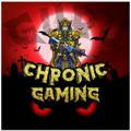 CHRONIC GAMING