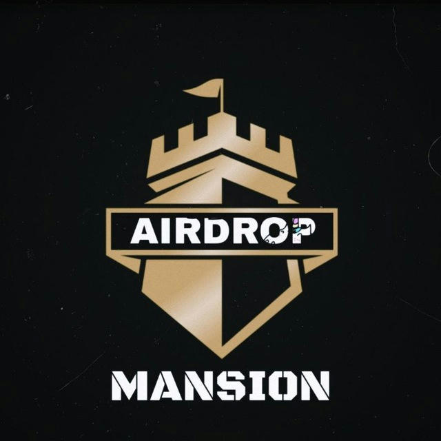 Airdrop 🏠 Mansion