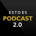 Esto es Podcast 2.0® | Podcast en español - Robert Sasuke
