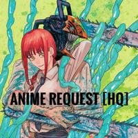 Anime Request [HQ]