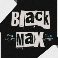 - بلاك ماكس | black Max .