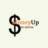 MONEY UP BY GEETHA S