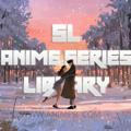SL 🇱🇰 Anime Library [ Anime SL ]