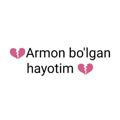 ❤Armon bo'lgan hayotim ❤