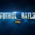⚔️ Futbol Battle Kanali ⚔️