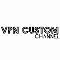 VPN CUSTOM Channel