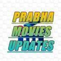 PRABHA MOVIES UPDATES