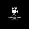 Old Movies Hindi HD