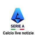 Serie A Calcio notizie live