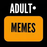 Adult memes