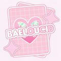 baeloucid ✦ soon!