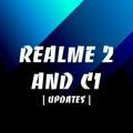 Realme 2 and C1 updates