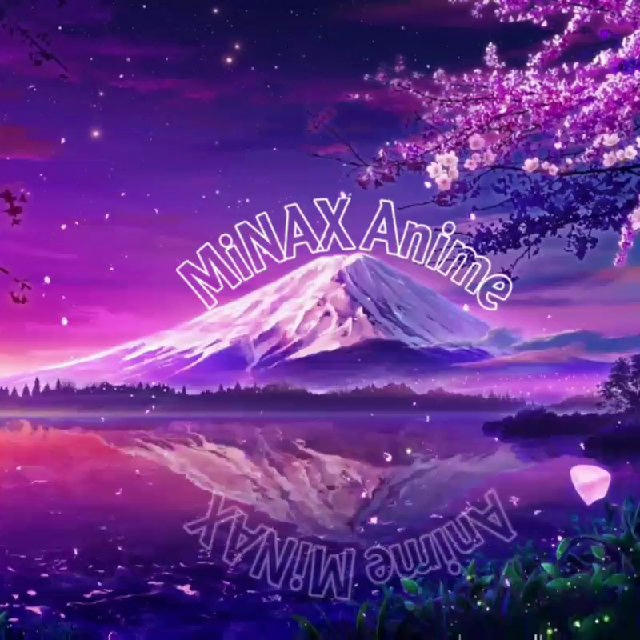 MiNAX Anime | میناکس انیمه