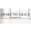 Awake to Grace