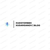 Xudoyorbek Xudarganov | Blog