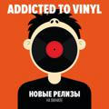 Addicted to Vinyl