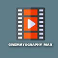 🔰 CINEMATOGRAPHYMAX 🔰