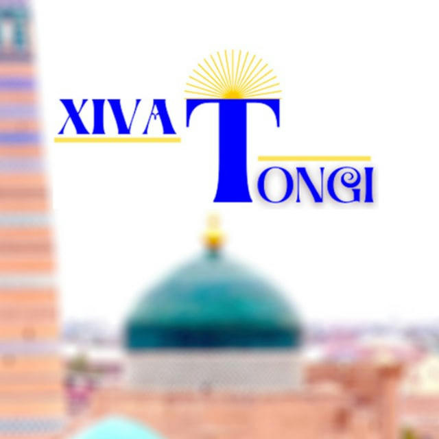 XIVA TONGI | Rasmiy kanal