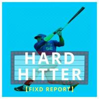 HARD HITTER 【FIXED REPORT】