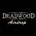 Deadwood Airdrop
