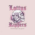 🌸 • LOTTUS RIPPERS • 🌸
