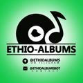 Ethio Albums 🟢🟡🔴