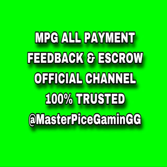 MPG FEEDBACK & ESCROW