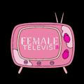 FEMALE TV