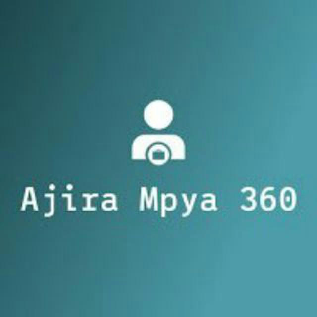 AJIRA MPYA 360 TZ 💼