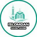 ISLOMDAN SAVOL-JAVOB🌙