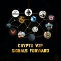 𝗖𝗿𝘆𝗽𝘁𝗼 VIP 𝑺𝒊𝒈𝒏𝒂𝒍𝒔 Forward