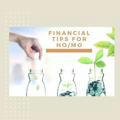 Financial Tips for HO/MO/NDO