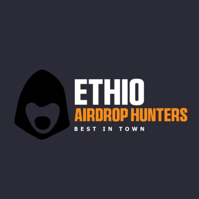 ETHIO AIRDROP HUNTERS