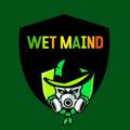 Wet maind