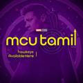MCU Tamil 🔥
