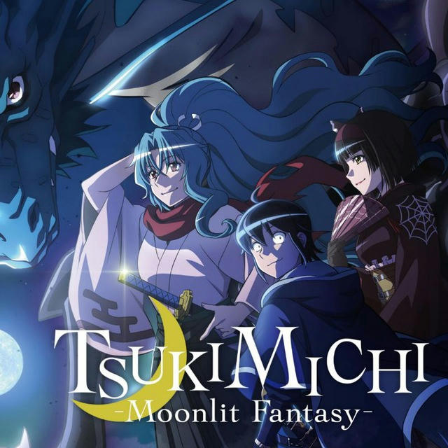 TSUKIMICHI Moonlit Fantasy Season 2