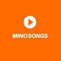 Mino songs