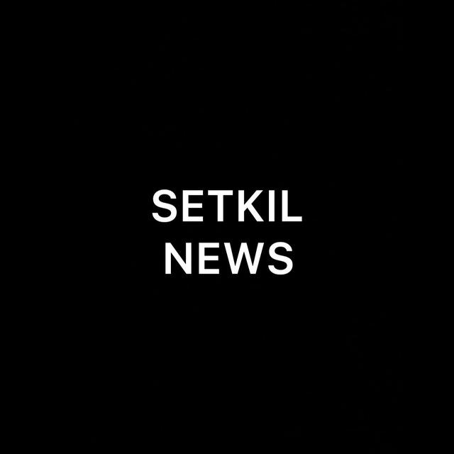 SETKIL NEWS