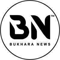 BUKHARA NEWS | Расмий канал